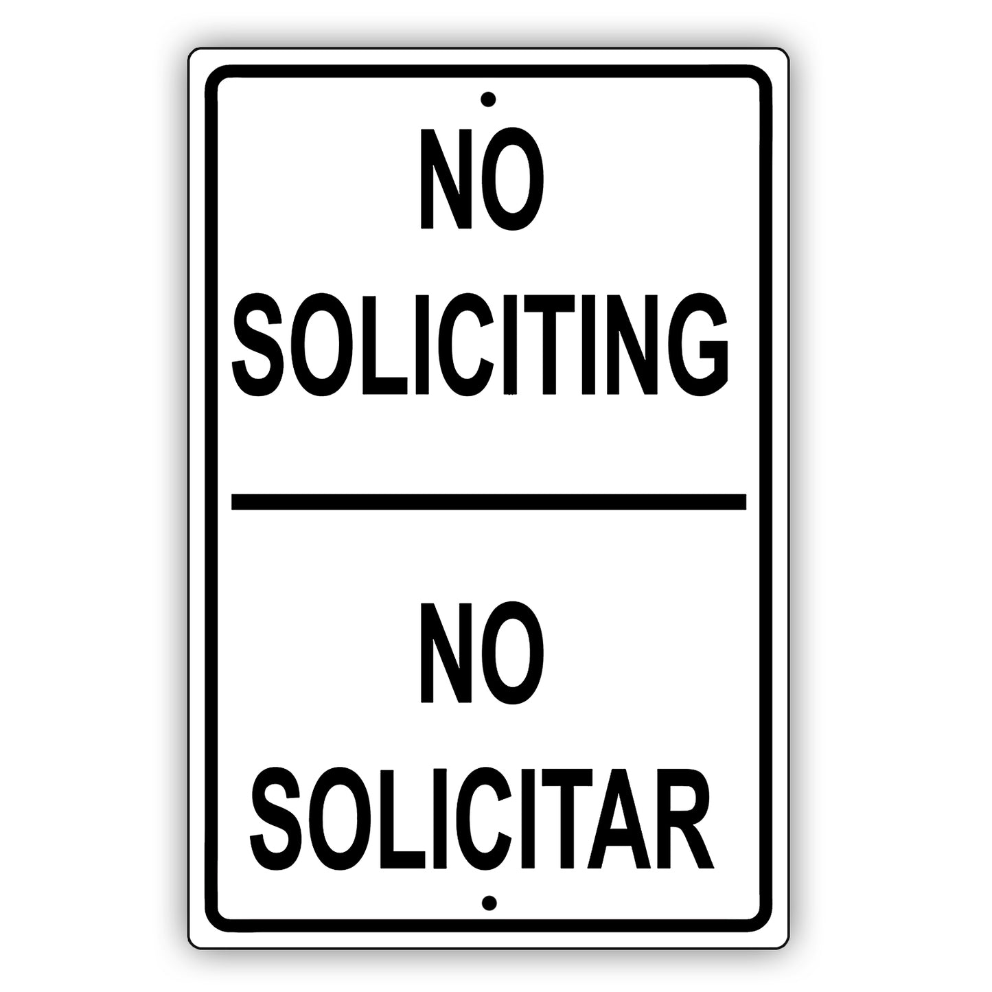 No Soliciting No Solicitar Sign
