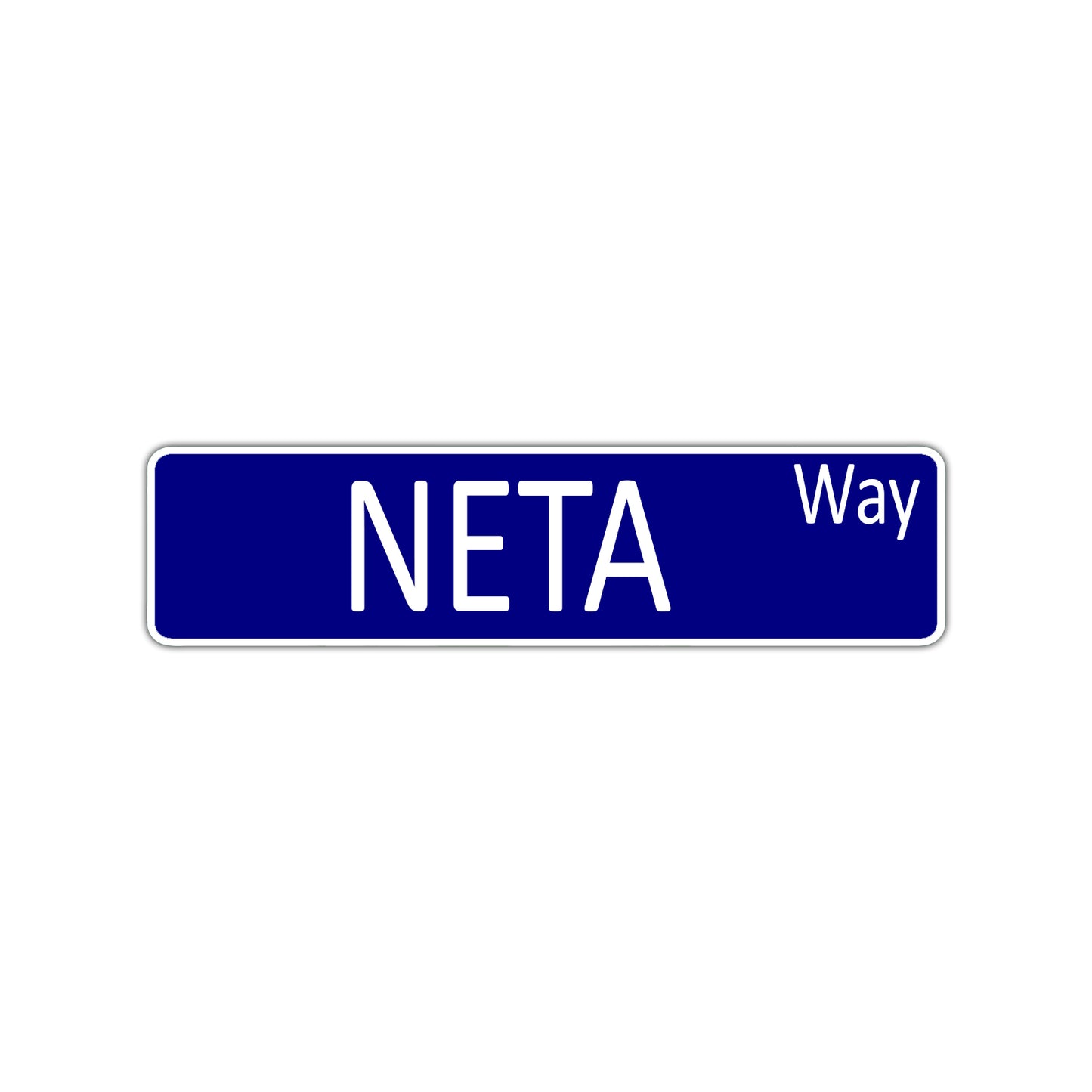 Neta Way Aluminum Street Sign