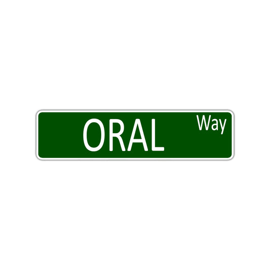 Orale Way Aluminum Street Sign