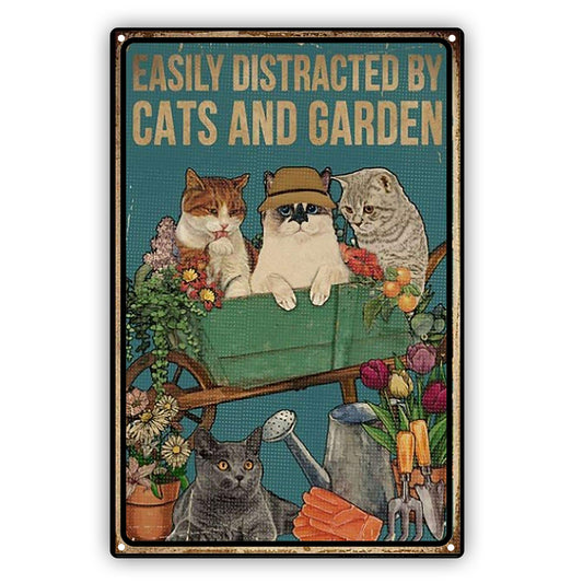Easily Distracted By Cats And Garden Cat Aluminum Vintage Sign