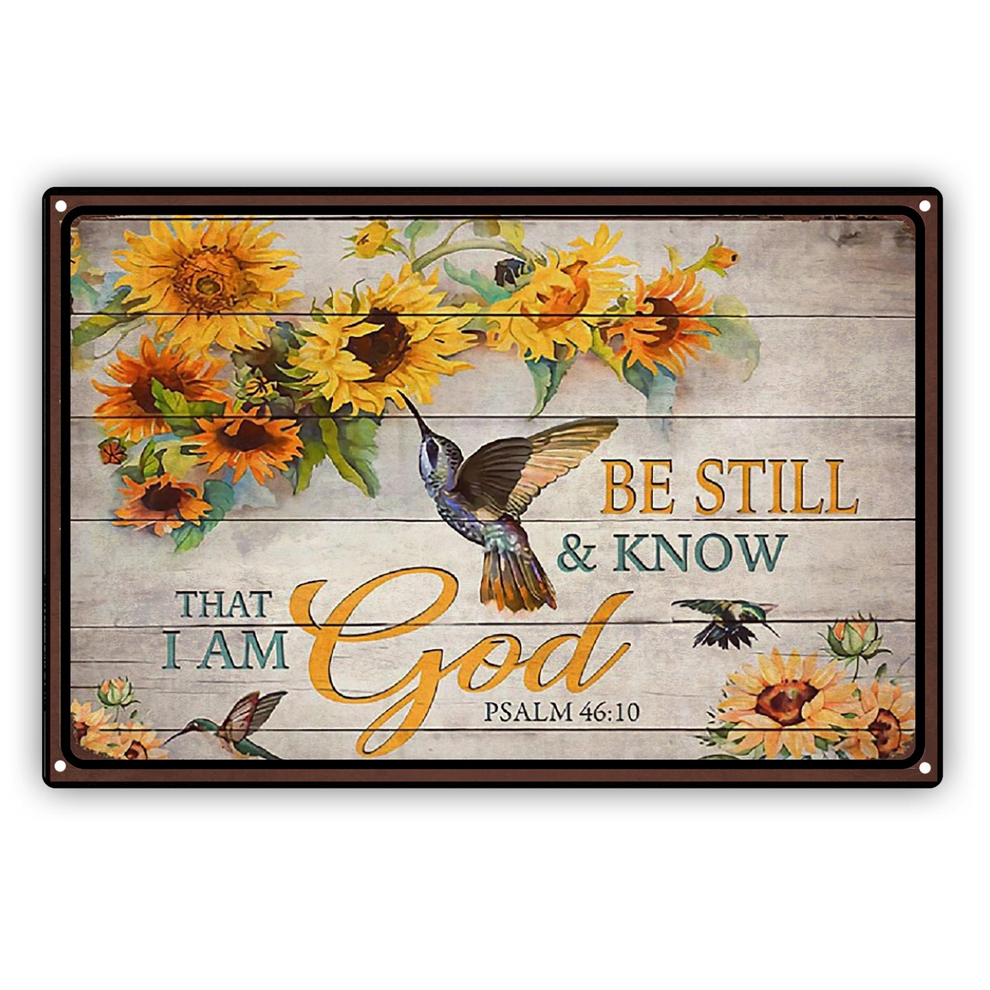 Be Still And Know That I Am God Sign