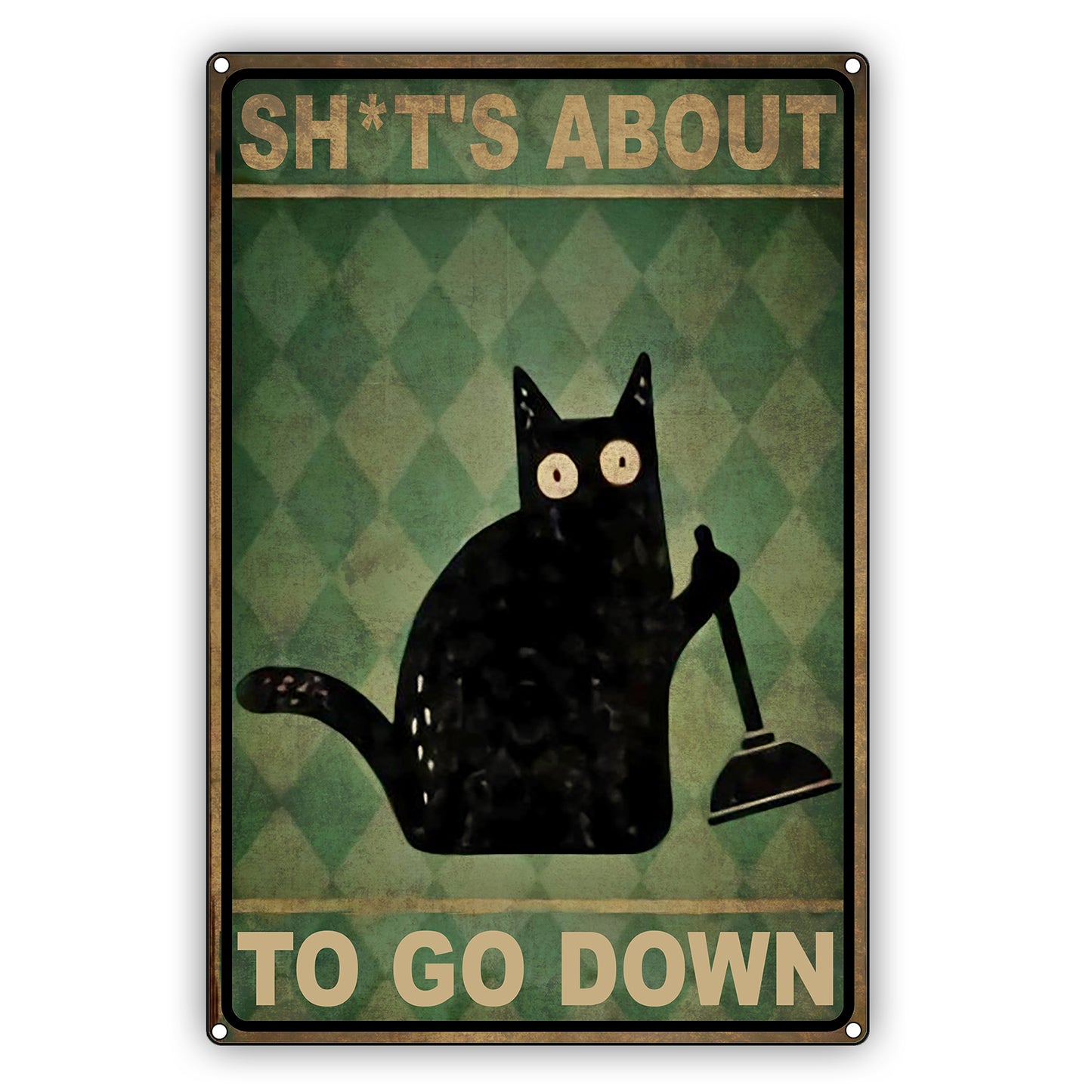 Shits About Cat To Go Down Graphic Vintage Sign