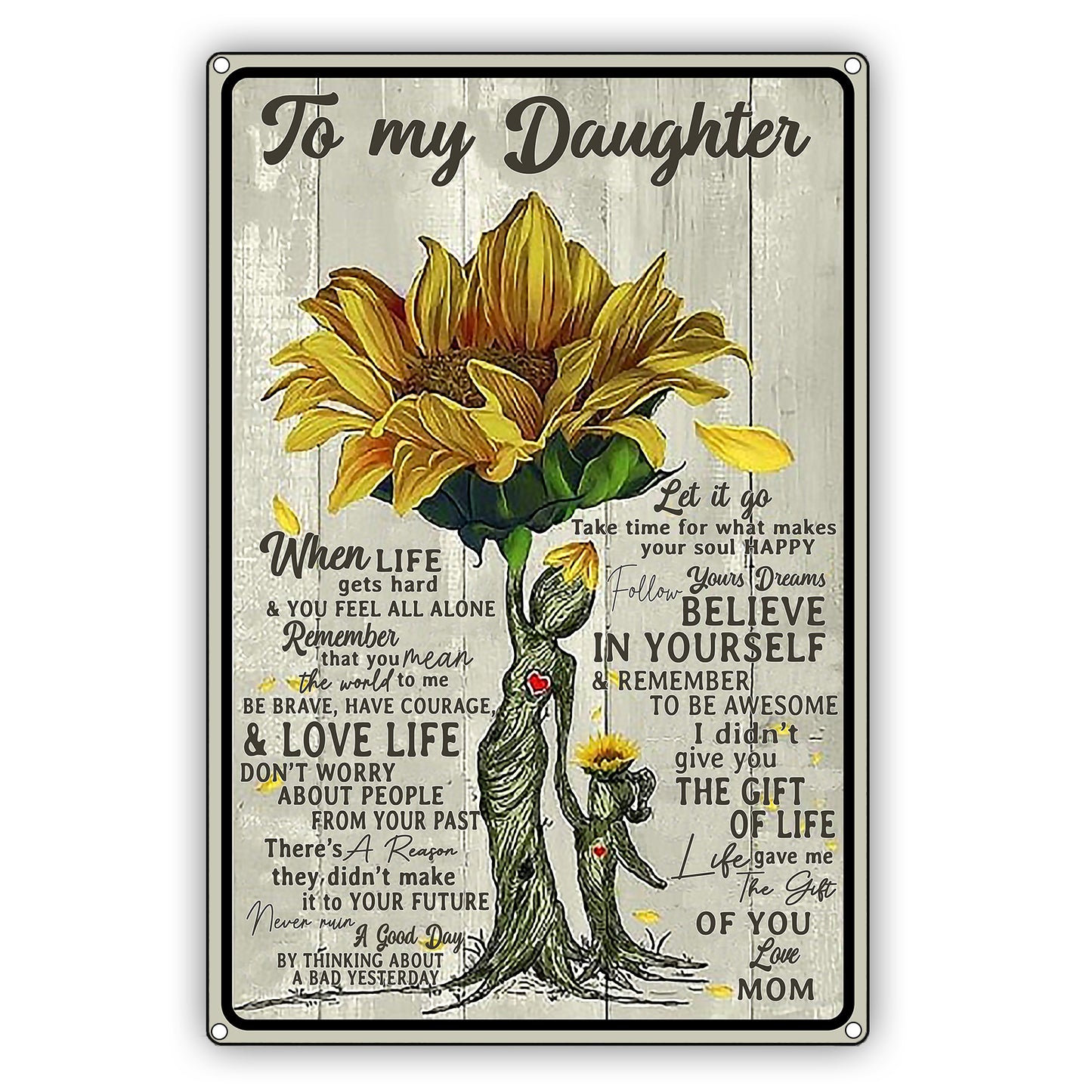 To My Daughter Sunflower Graphic Vintage Sign