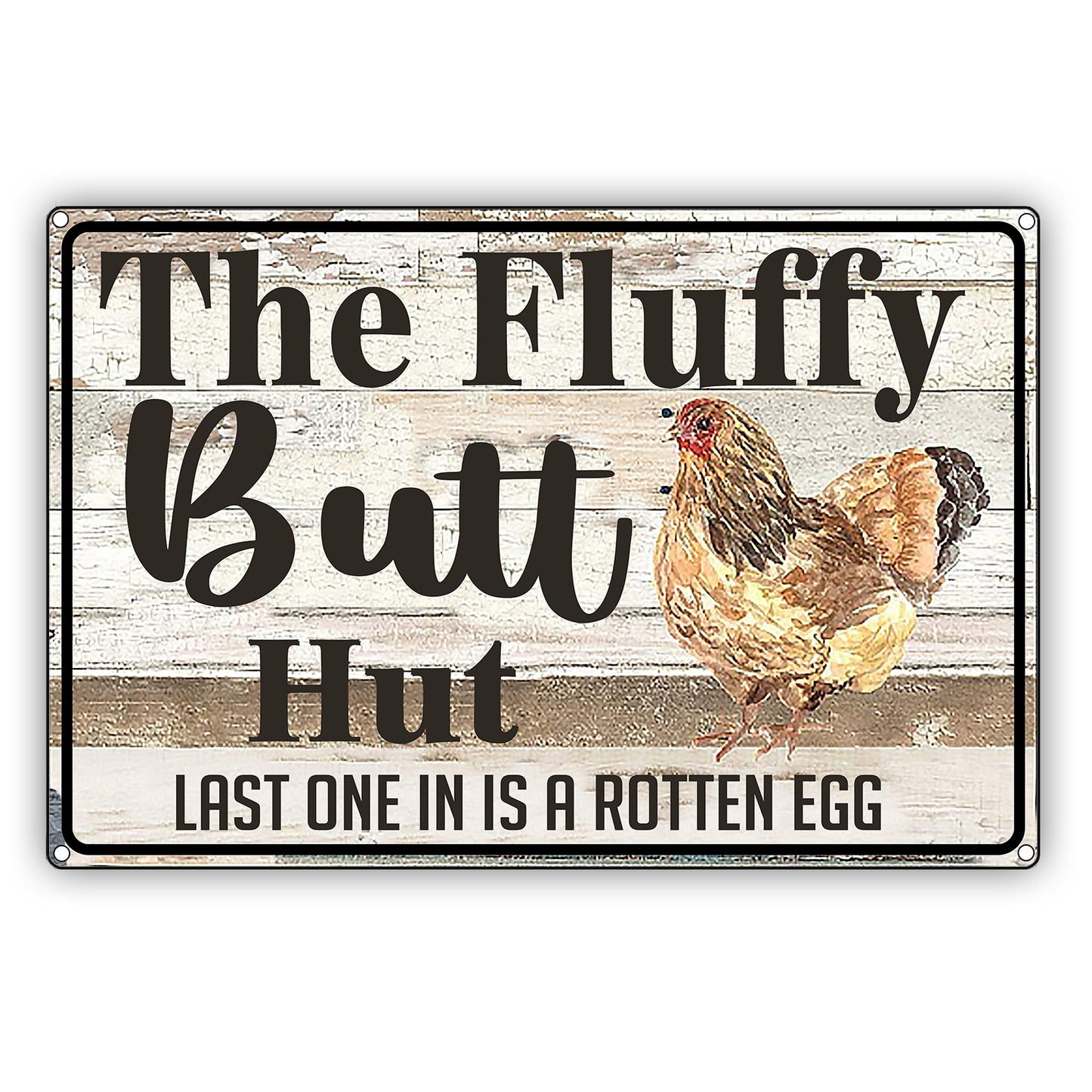 The Fluffy Butt Hut Chicken Coop Hen Graphic Vintage Sign
