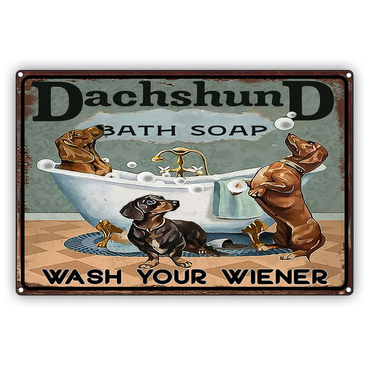 Dachshund Bath Soap Wash Your Wiener Vintage Decor Sign
