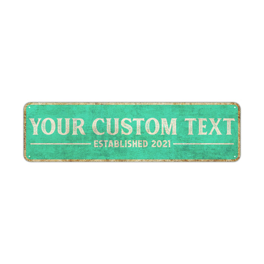 Your Custom Text Established 2021 Vintage Sign