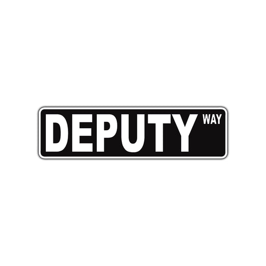 Deputy Way Road Aluminum Metal Novelty Street Plate Sign Wall Gift Decor