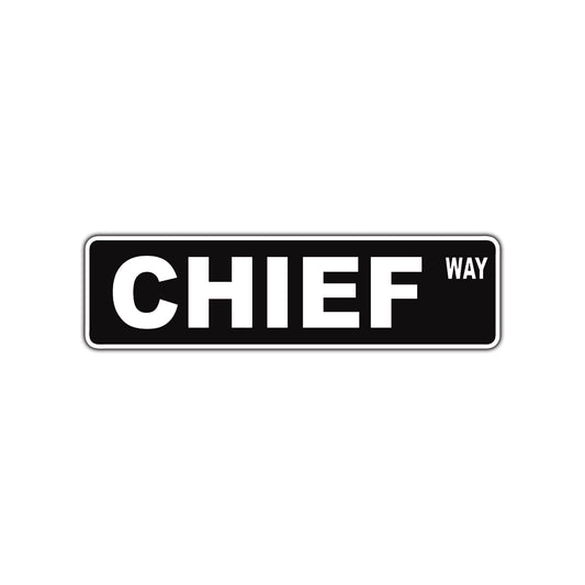 Chief Way Road Aluminum Metal Novelty Street Plate Sign Wall Gift Decor