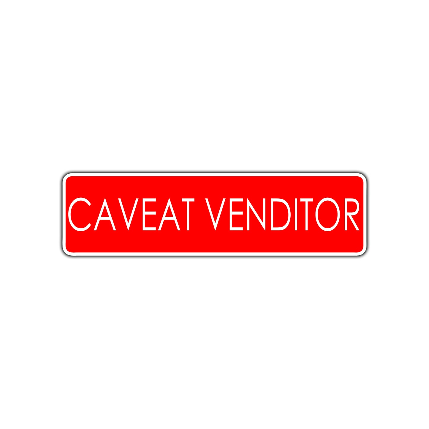 Caveat Venditor Beware Road Aluminum Metal Novelty Street Plate Sign Wall Gift Decor