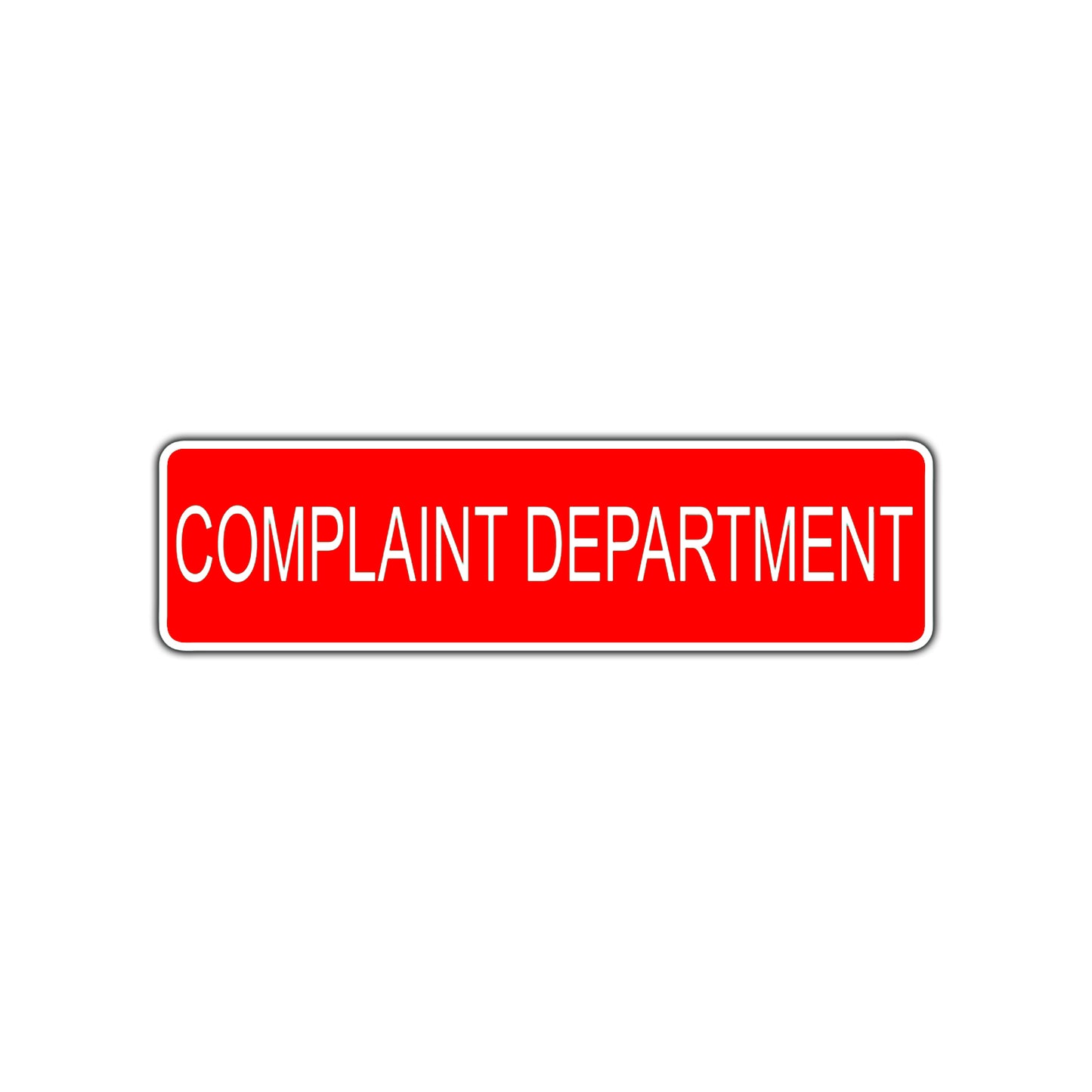 Complaint Department Road Aluminum Metal Novelty Street Plate Sign Wall Gift Decor