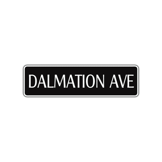 Dalmation Ave Road Aluminum Metal Novelty Street Plate Sign Wall Gift Decor