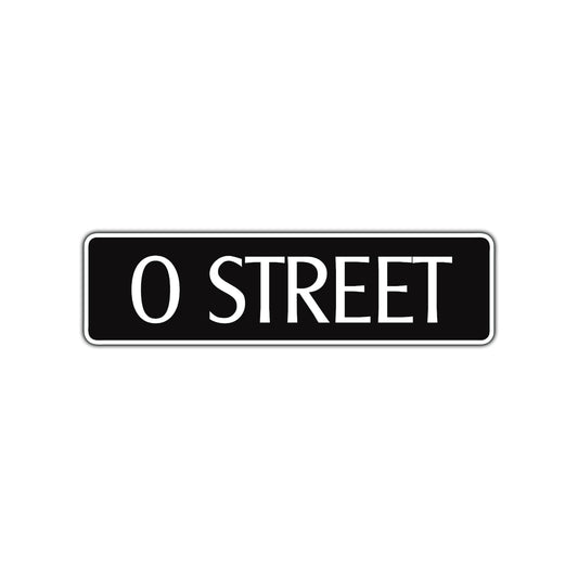 O Street Name Letter Road Aluminum Metal Novelty Street Plate Sign Wall Gift Decor