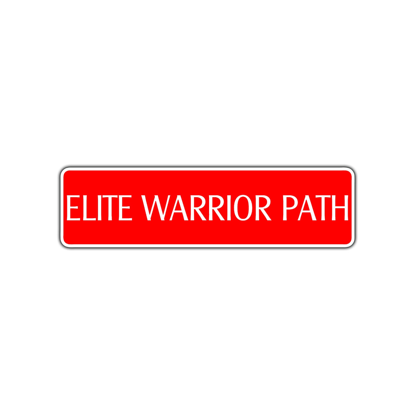 Elite Warrior Path Karate MMA Road Aluminum Metal Novelty Street Plate Sign Wall Gift Decor