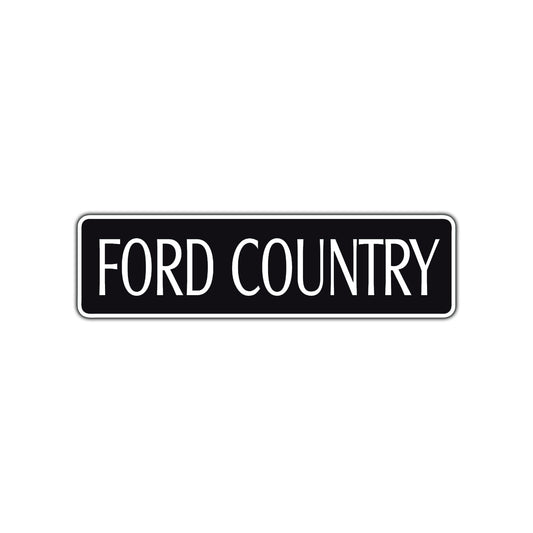 Ford Country Road Aluminum Metal Novelty Street Plate Sign Wall Gift Decor