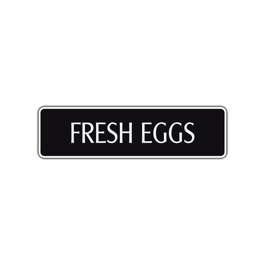 Fresh Eggs Road Aluminum Metal Novelty Street Plate Sign Wall Gift Decor