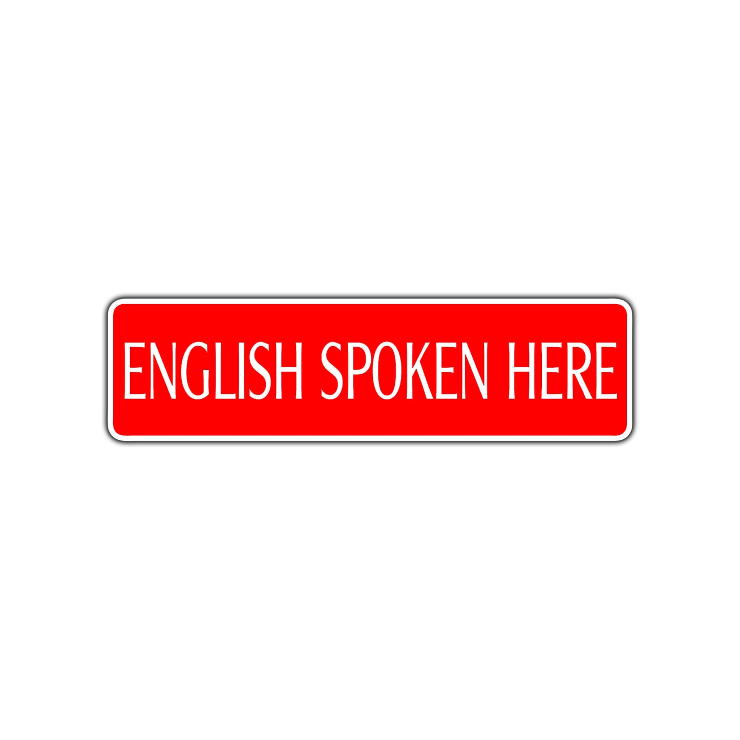 English Spoken Here Road Aluminum Metal Novelty Street Plate Sign Wall Gift Decor