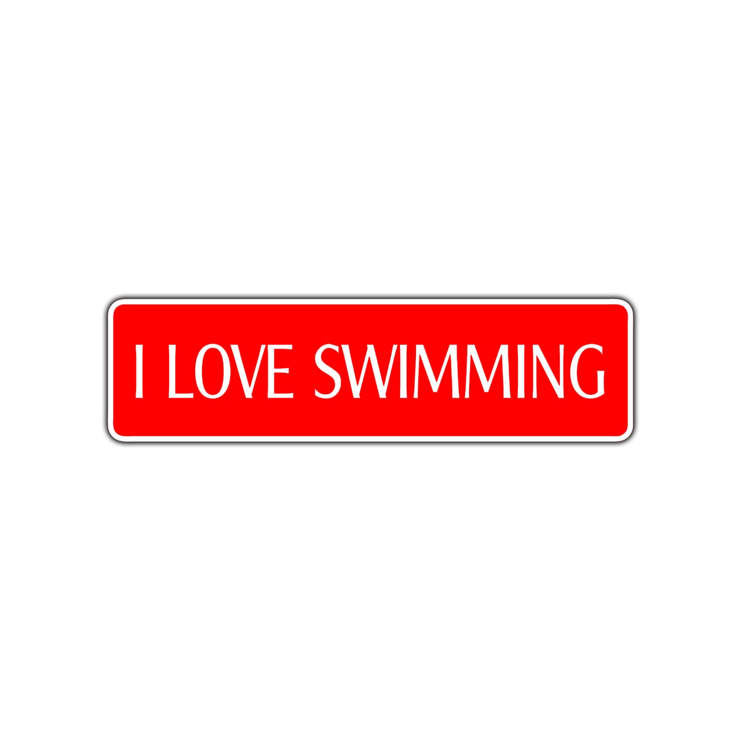 I Love Swimming Road Aluminum Metal Novelty Street Plate Sign Wall Gift Decor