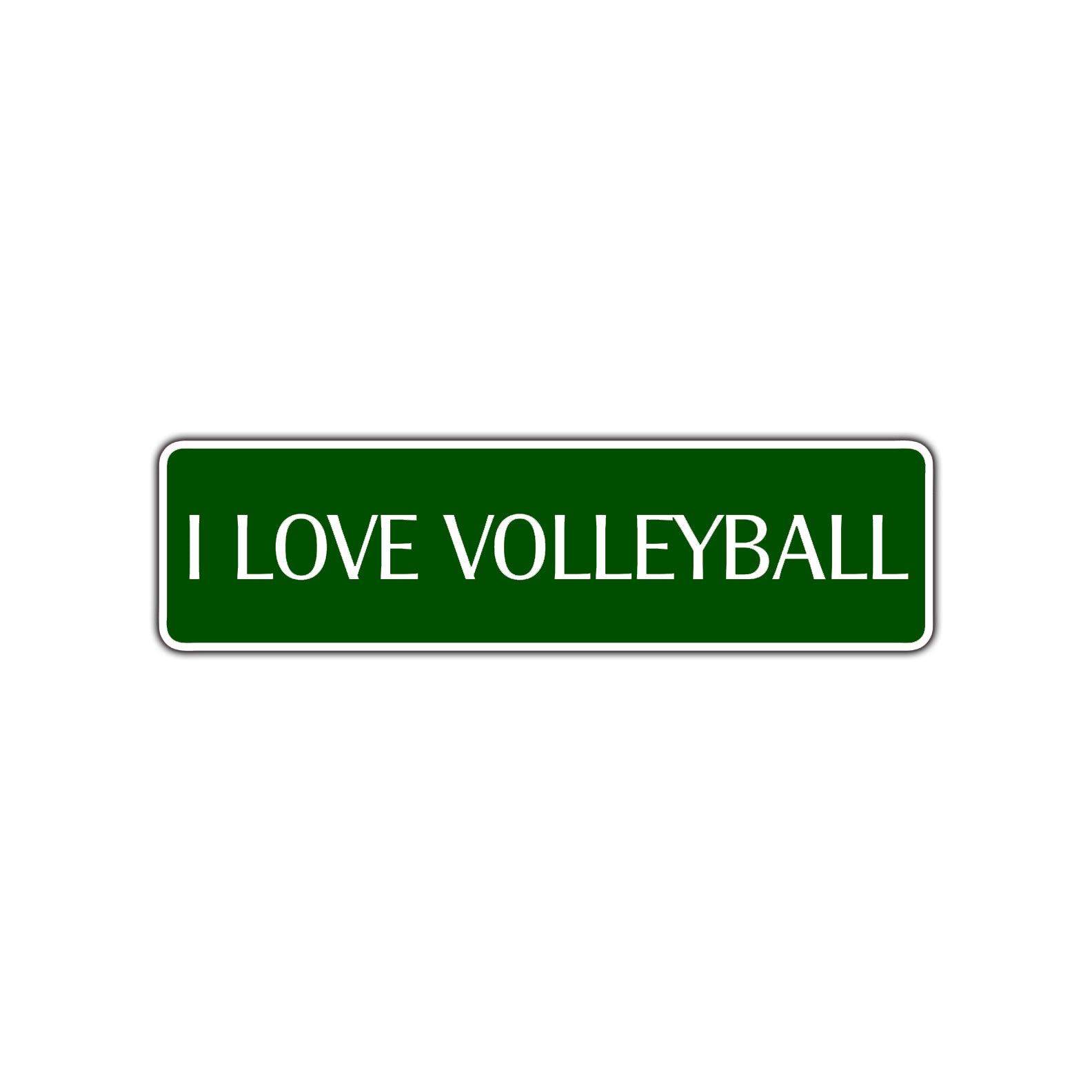 I Love Volleyball Road Aluminum Metal Novelty Street Plate Sign Wall Gift Decor