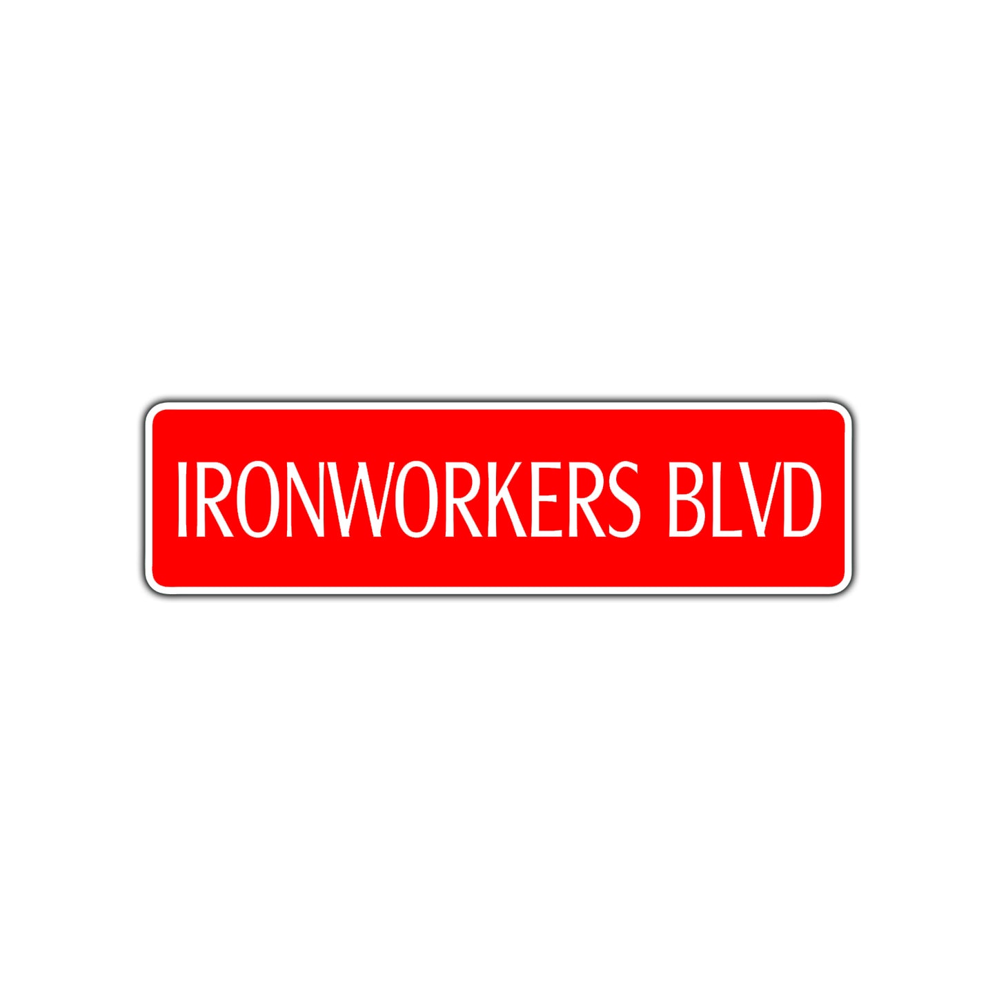 Ironworkers Blvd Occupations Road Aluminum Metal Novelty Street Plate Sign Wall Gift Decor
