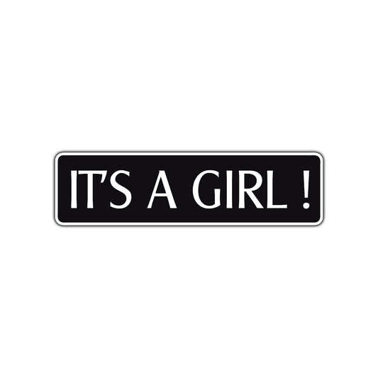It's A Girl Road Aluminum Metal Novelty Street Plate Sign Wall Gift Decor