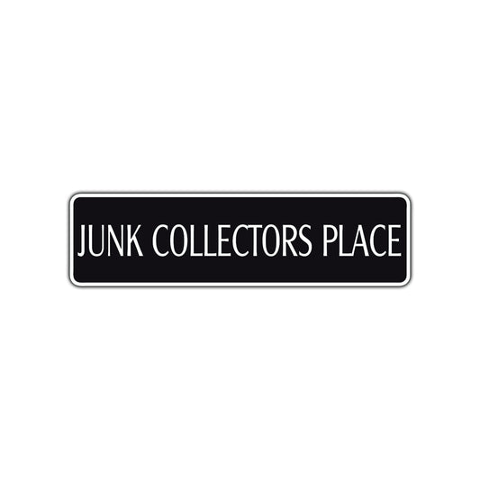 Junk Collectors Road Aluminum Metal Novelty Street Plate Sign Wall Gift Decor