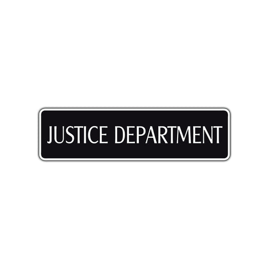 Justice Department Road Aluminum Metal Novelty Street Plate Sign Wall Gift Decor