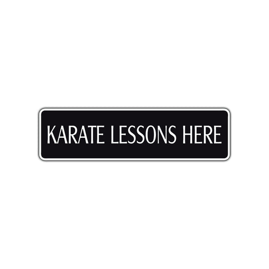 Karate Lessons Here Karate MMA Road Aluminum Metal Novelty Street Plate Sign Wall Gift Decor