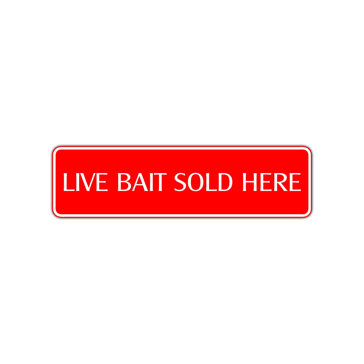 Live Bait Sold Here Road Aluminum Metal Novelty Street Plate Sign Wall Gift Decor