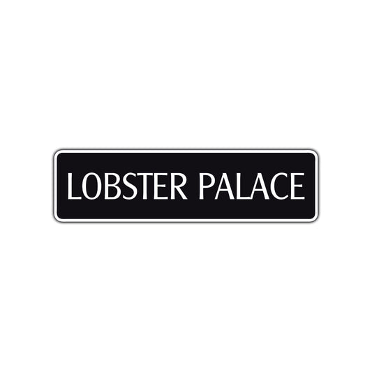Lobster Palace Road Aluminum Metal Novelty Street Plate Sign Wall Gift Decor