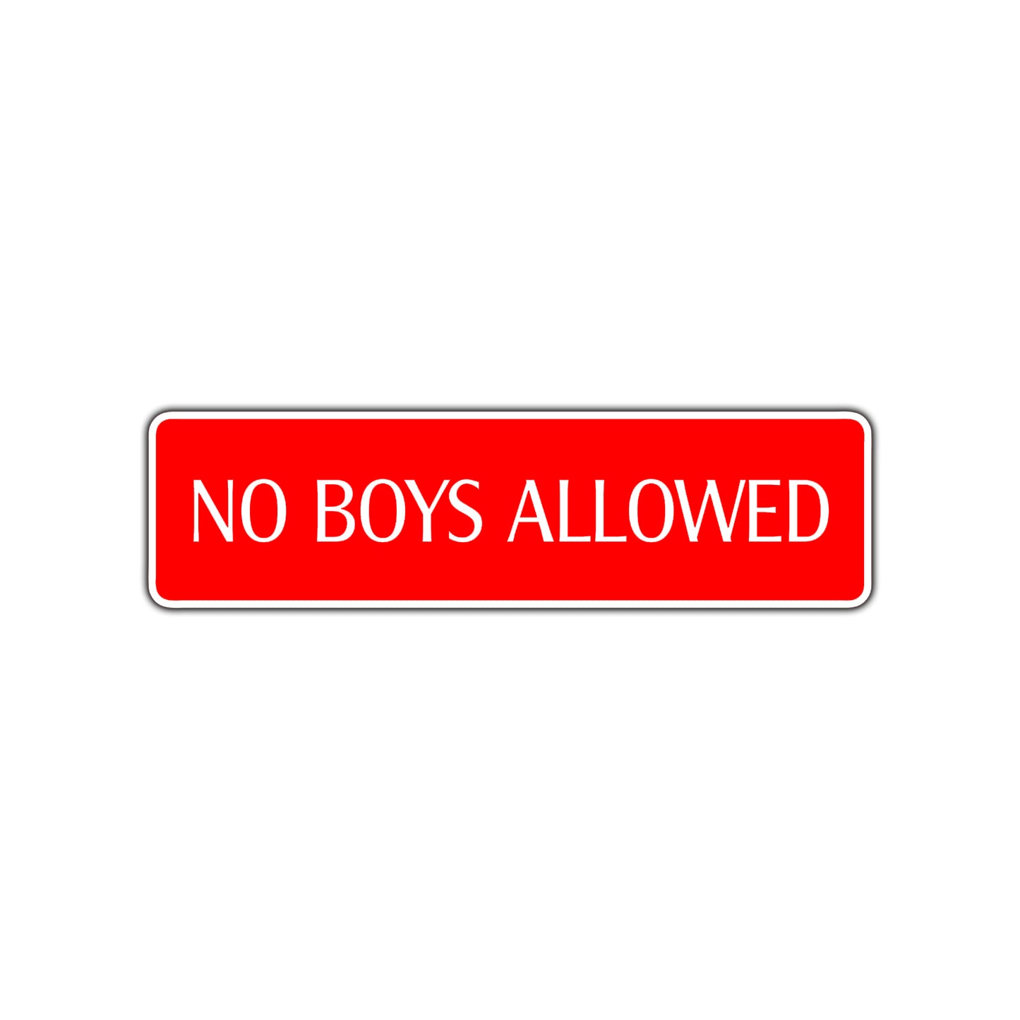 No Boys Allowed Road Aluminum Metal Novelty Street Plate Sign Wall Gift Decor