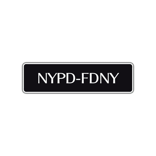 NYPD-FDNY Road Aluminum Metal Novelty Street Plate Sign Wall Gift Decor