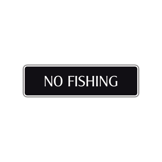 No Fishing Road Aluminum Metal Novelty Street Plate Sign Wall Gift Decor