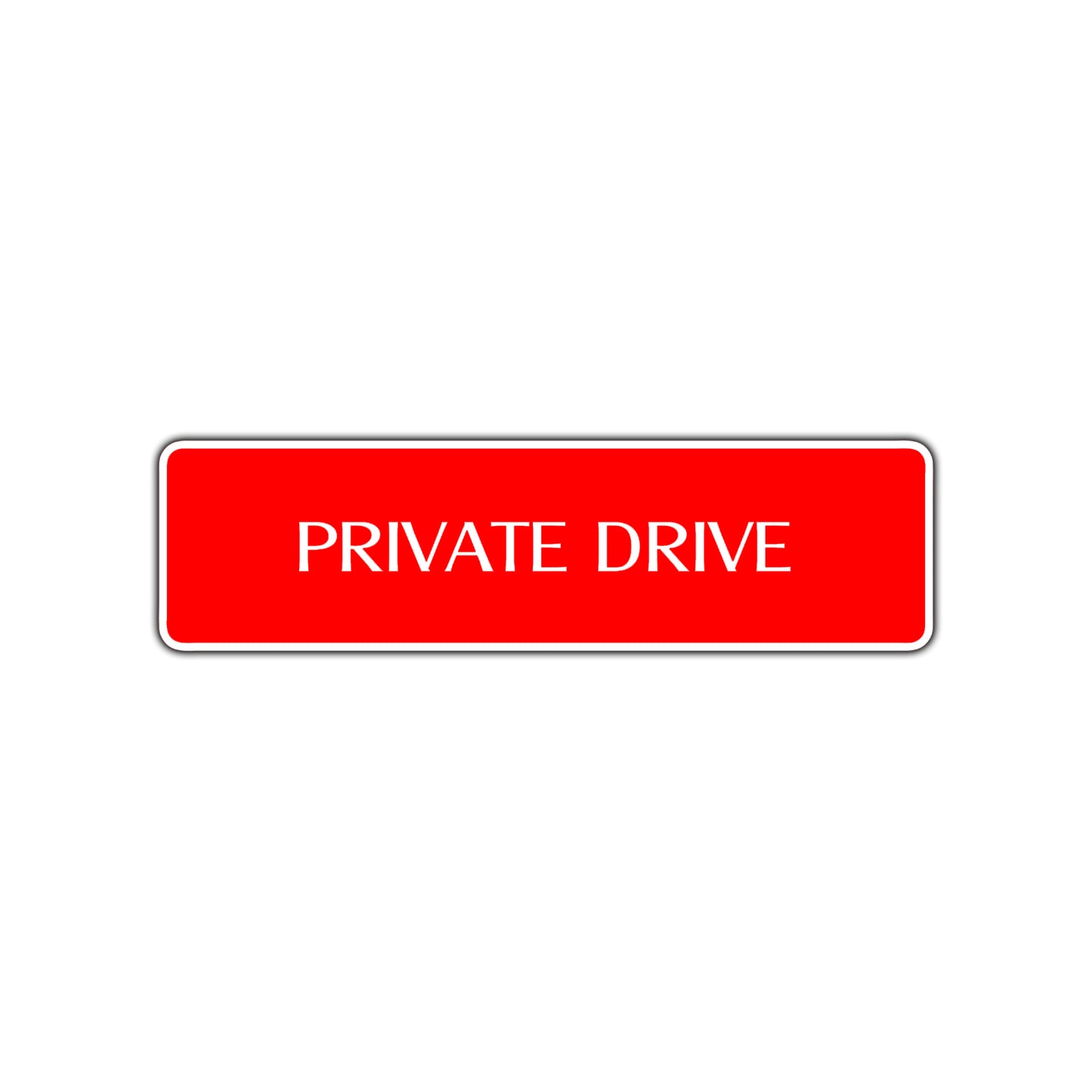 Private Drive Road Aluminum Metal Novelty Street Plate Sign Wall Gift Decor
