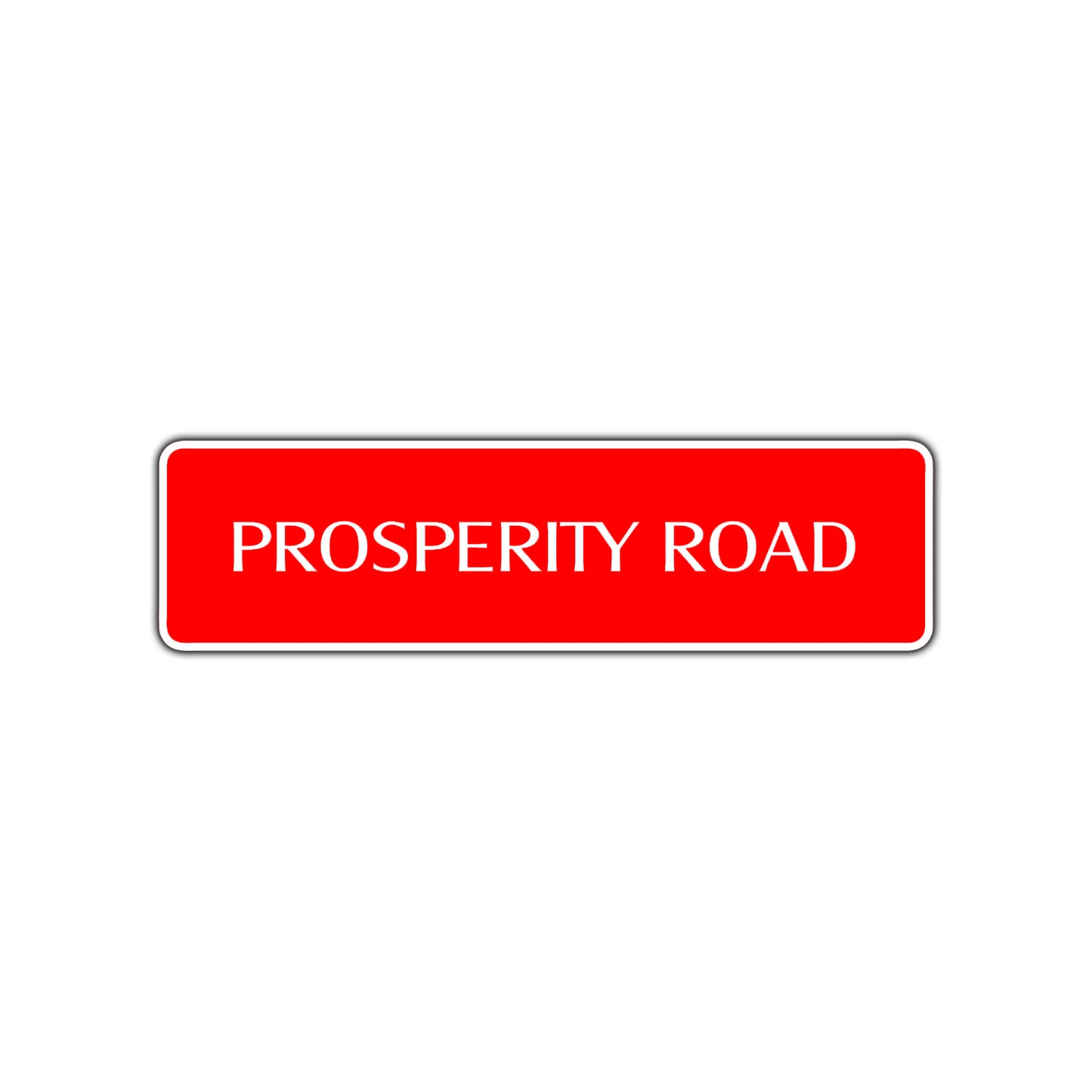 Prosperity Road Aluminum Metal Novelty Street Plate Sign Wall Gift Decor
