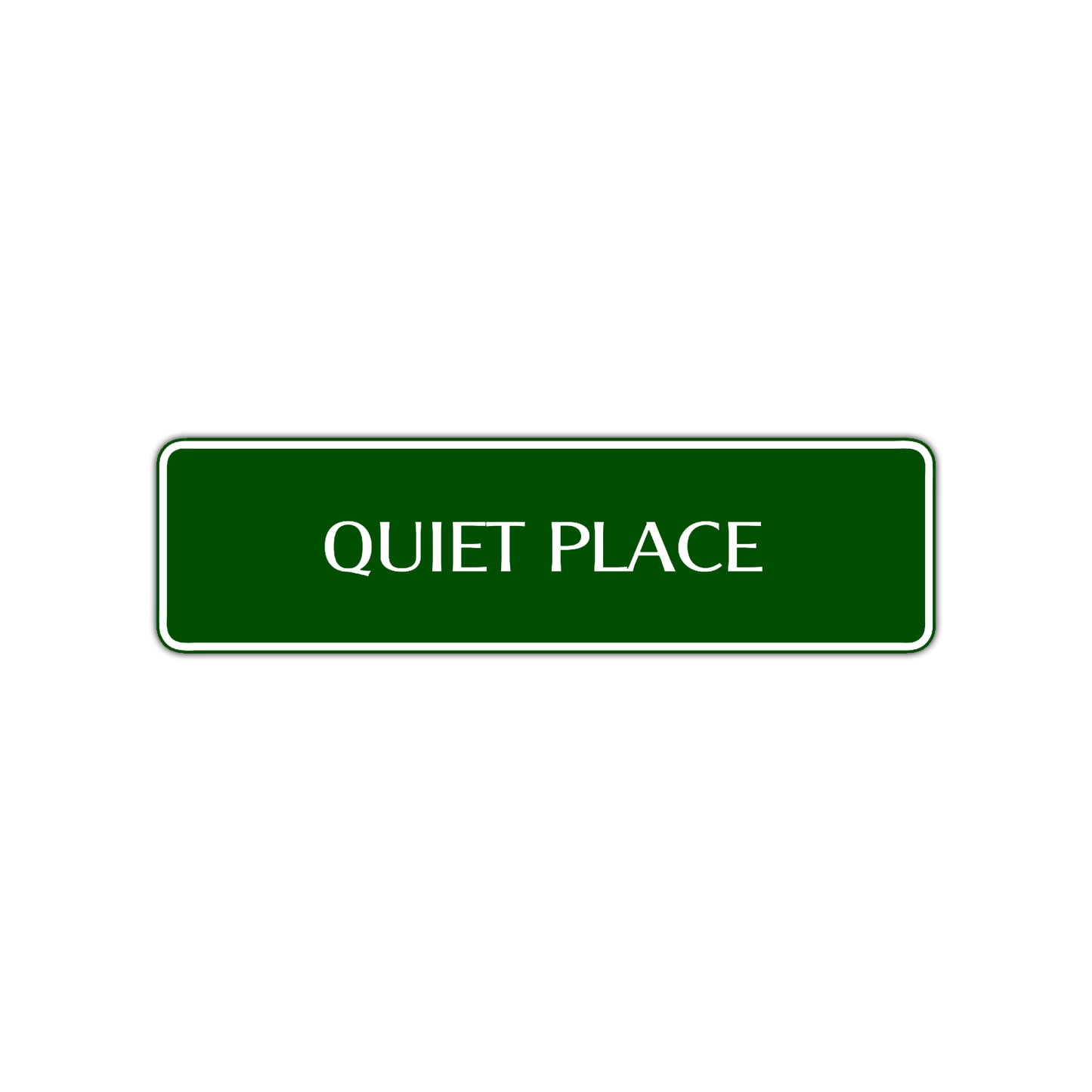 Quiet Place Road Aluminum Metal Novelty Street Plate Sign Wall Gift Decor