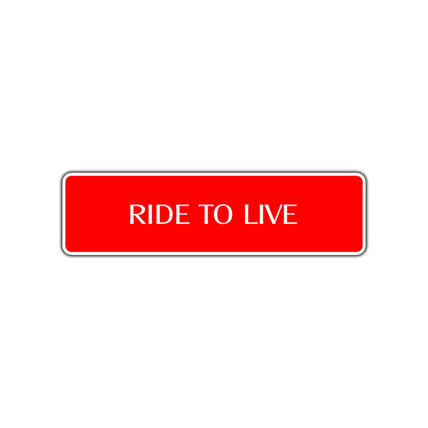 Ride To Live Harley Road Aluminum Metal Novelty Street Plate Sign Wall Gift Decor