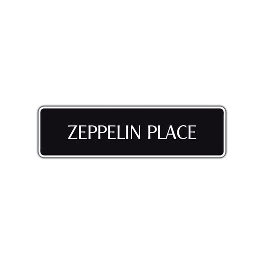 Zeppelin Place Road Aluminum Metal Novelty Street Plate Sign Wall Gift Decor