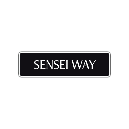 Sensei Way Karate Road Aluminum Metal Novelty Street Plate Sign Wall Gift Decor