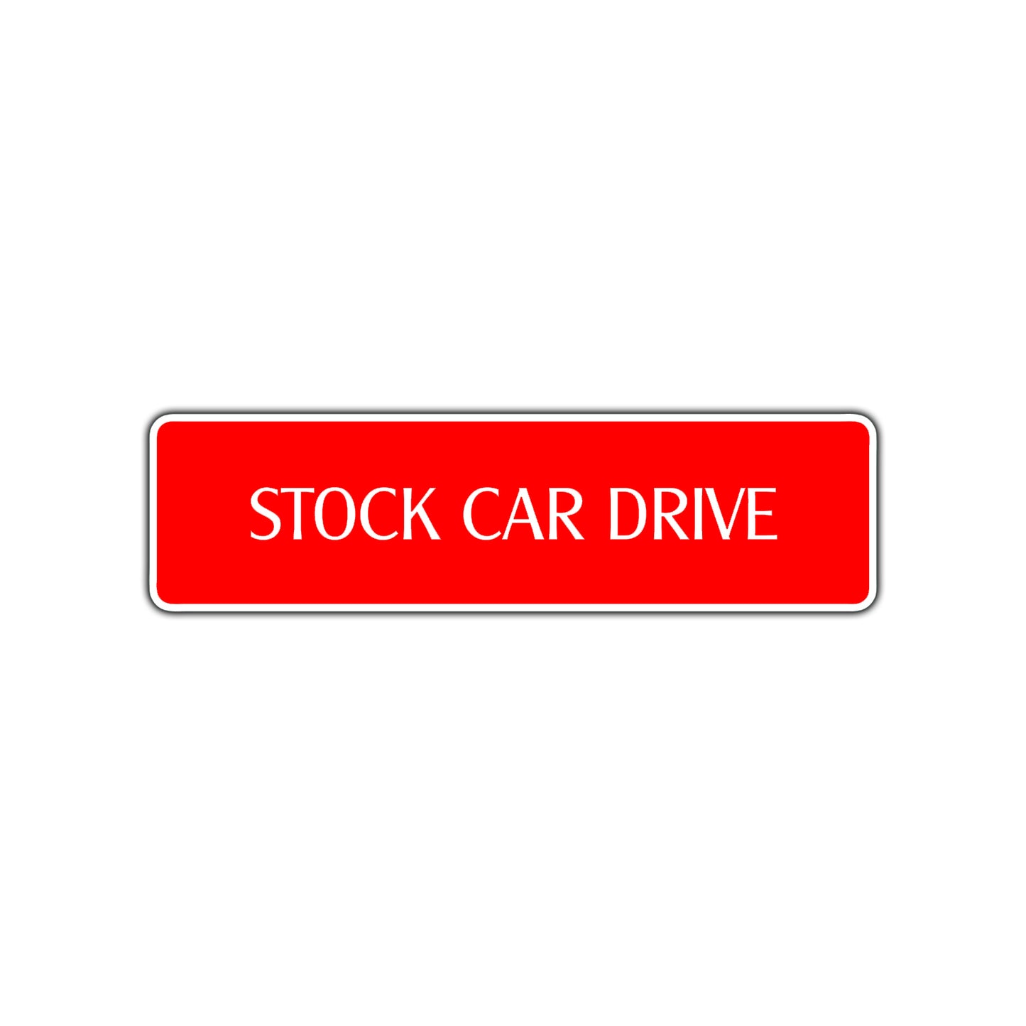 Stock Car Drive Road Aluminum Metal Novelty Street Plate Sign Wall Gift Decor