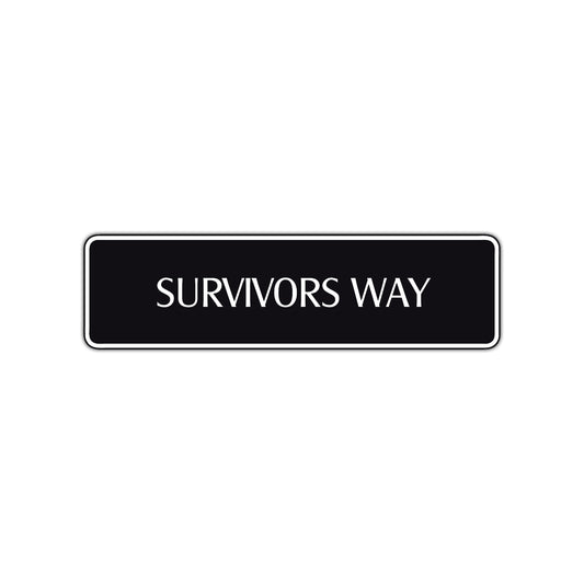 Survivor Way Road Aluminum Metal Novelty Street Plate Sign Wall Gift Decor
