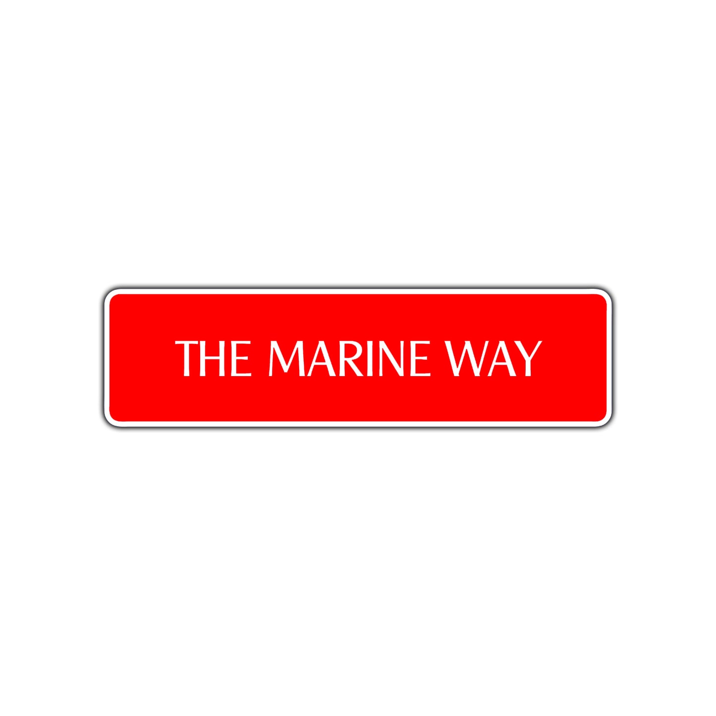 The Marine Way Road Aluminum Metal Novelty Street Plate Sign Wall Gift Decor