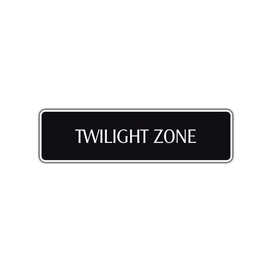 Twilight Zone Road Aluminum Metal Novelty Street Plate Sign Wall Gift Decor