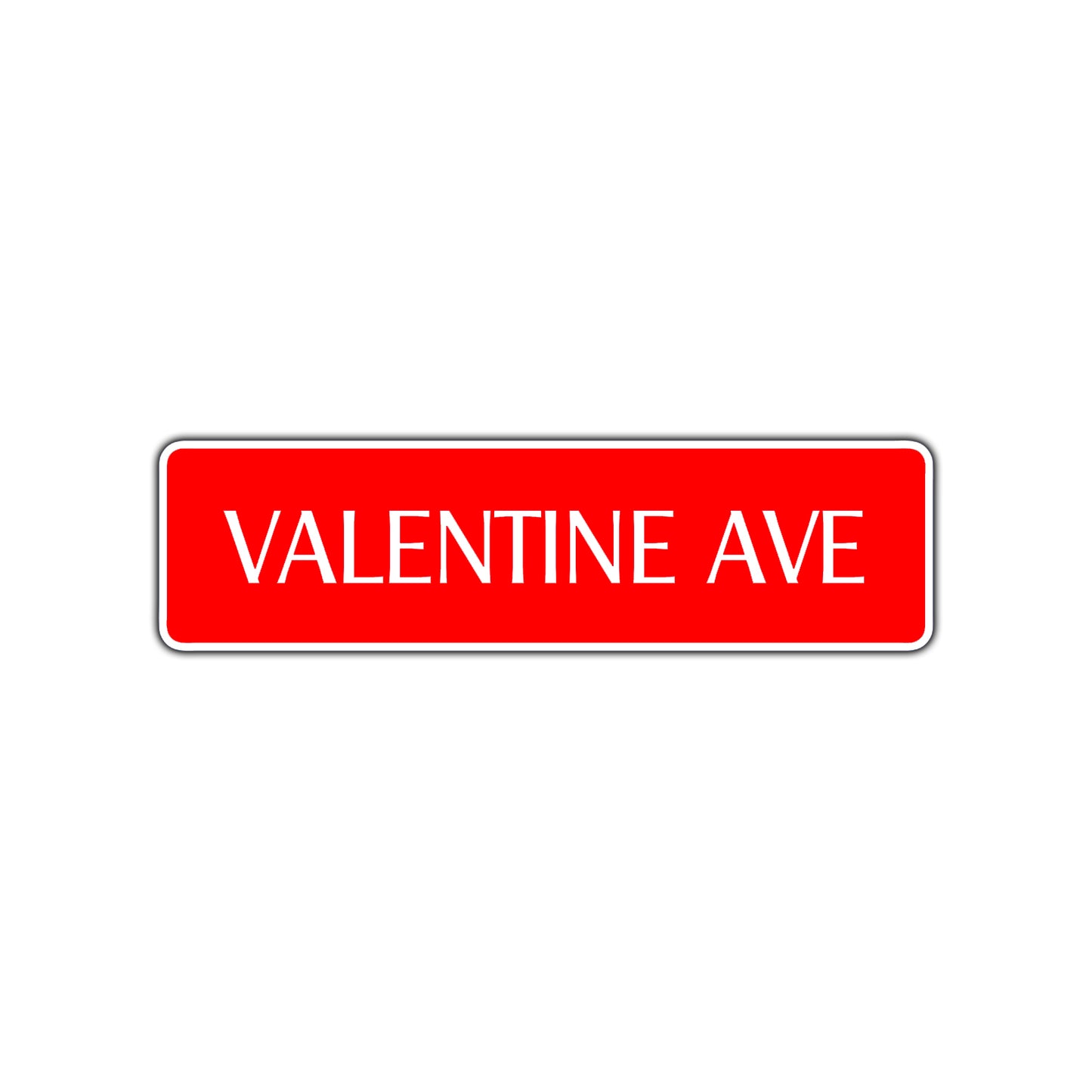 Valentine Ave Road Highway Street Aluminum Romantic Metal Plate Decor Novelty Sign Gift
