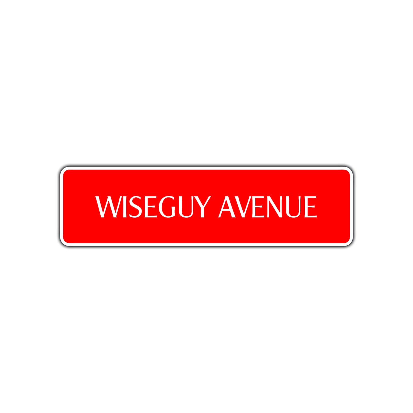 Wiseguy Road Aluminum Metal Novelty Street Plate Sign Wall Gift Decor