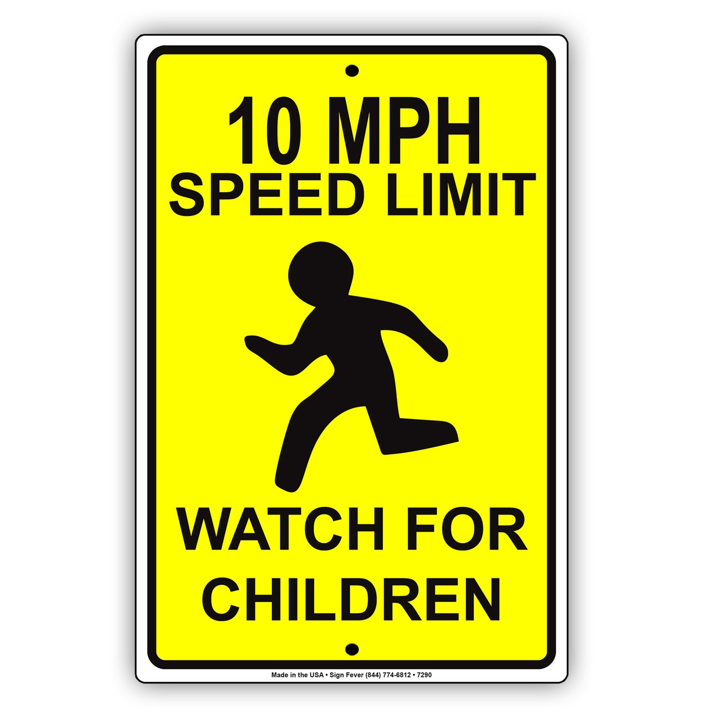 10 MPH Speed Limit Watch For Children Aluminum Metal Sign Plate