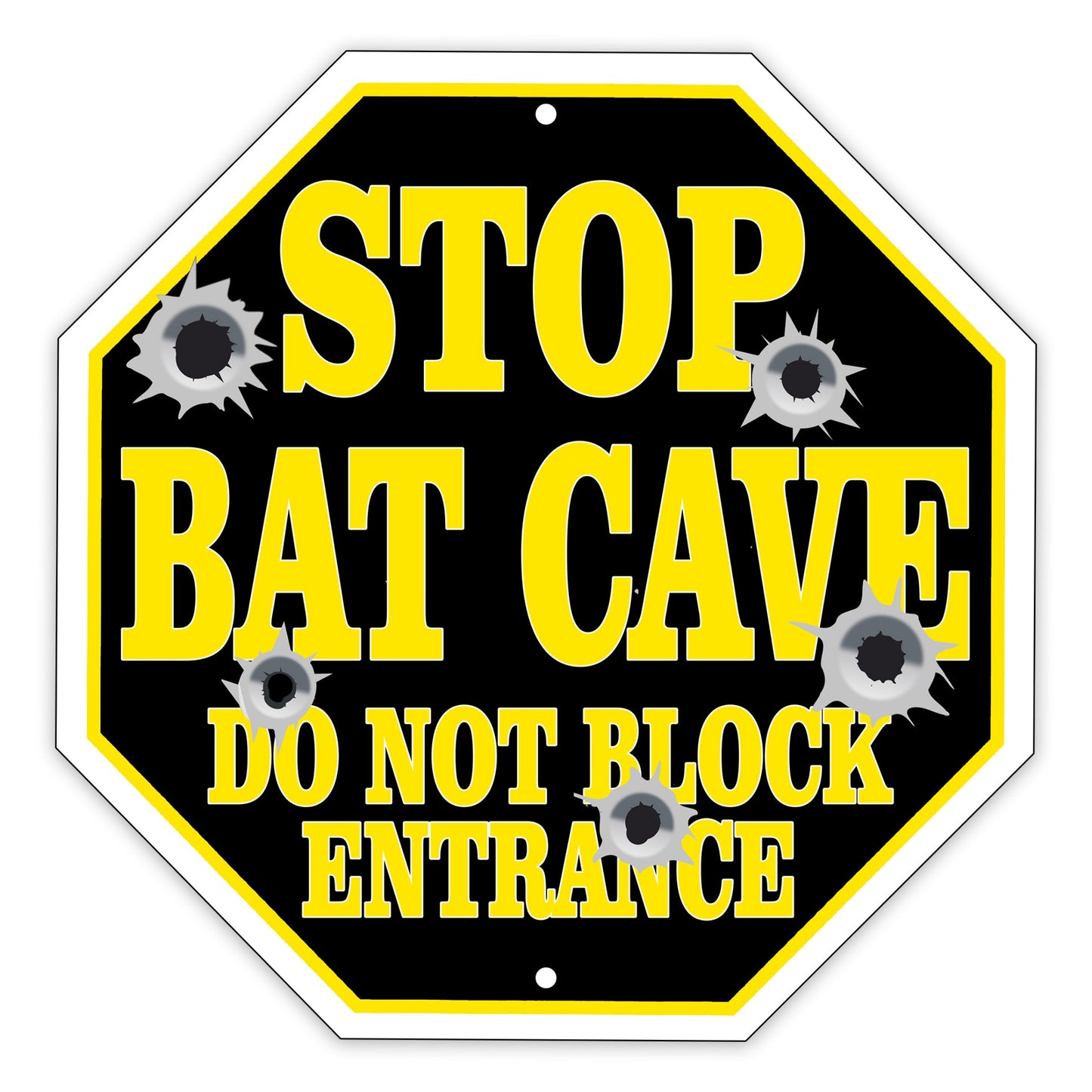 Stop Bat Cave Do Not Block The Entrance Road Street Matel Aluminum Notice Novelty Plate Sign