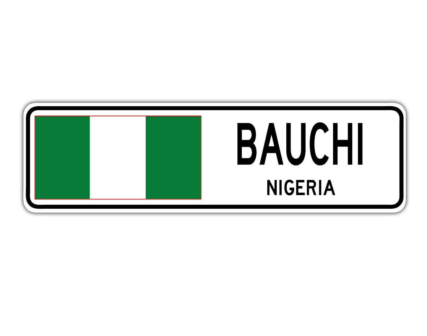Bauchi Nigeria Flag City Country Gift Plate Wall Decor Street Aluminum Metal Novelty Sign Plate