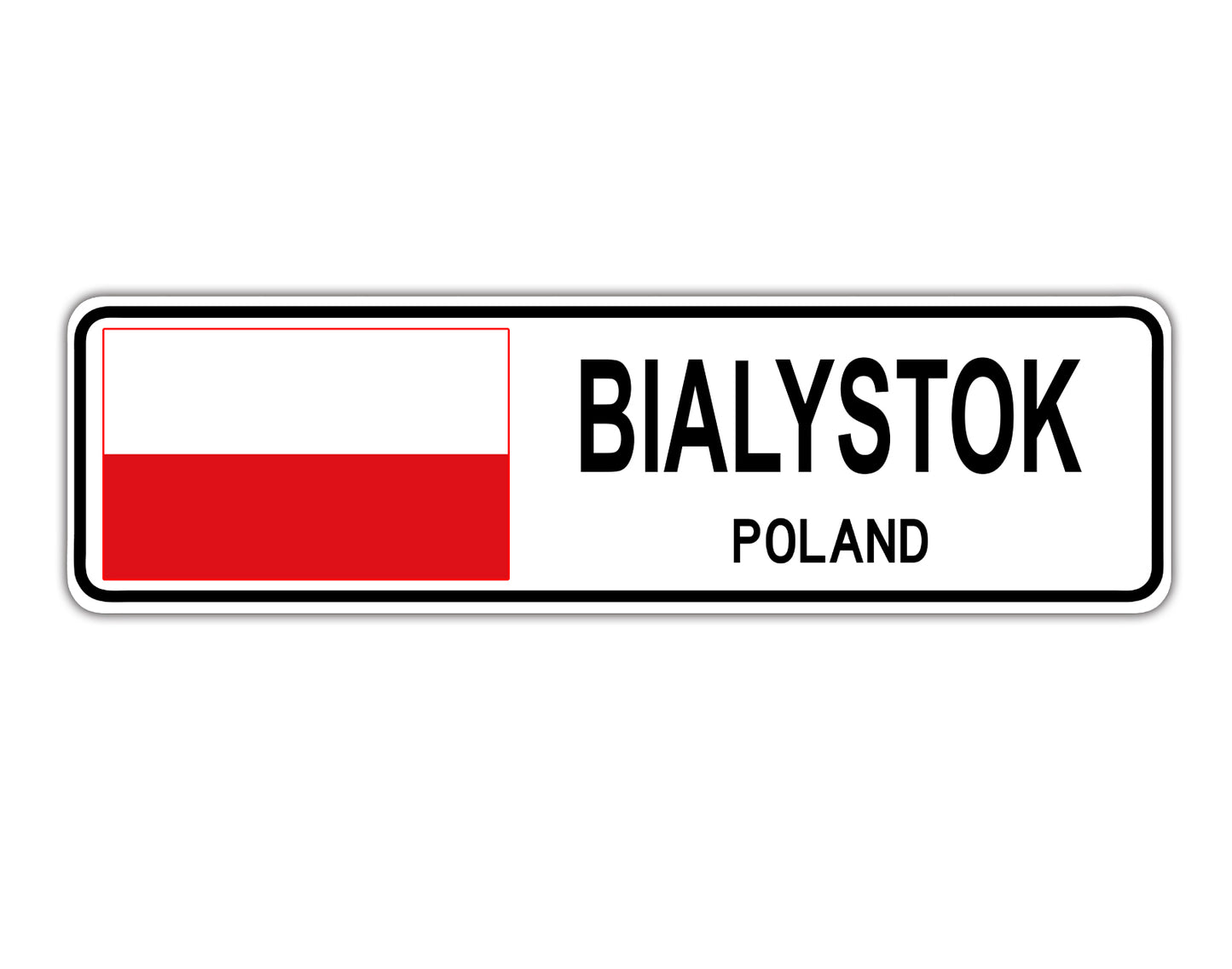 Bialystok Poland Flag City Country Gift Plate Wall Decor Street Aluminum Metal Novelty Sign Plate