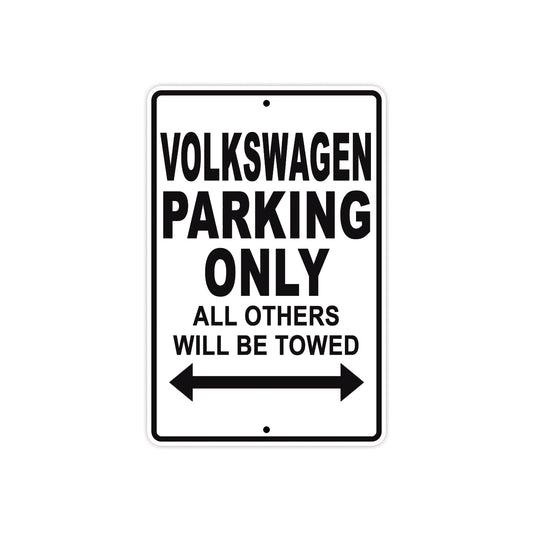 Volkswagen Parking Only All Others Will Be Towed Aluminum Decor Garage Sign