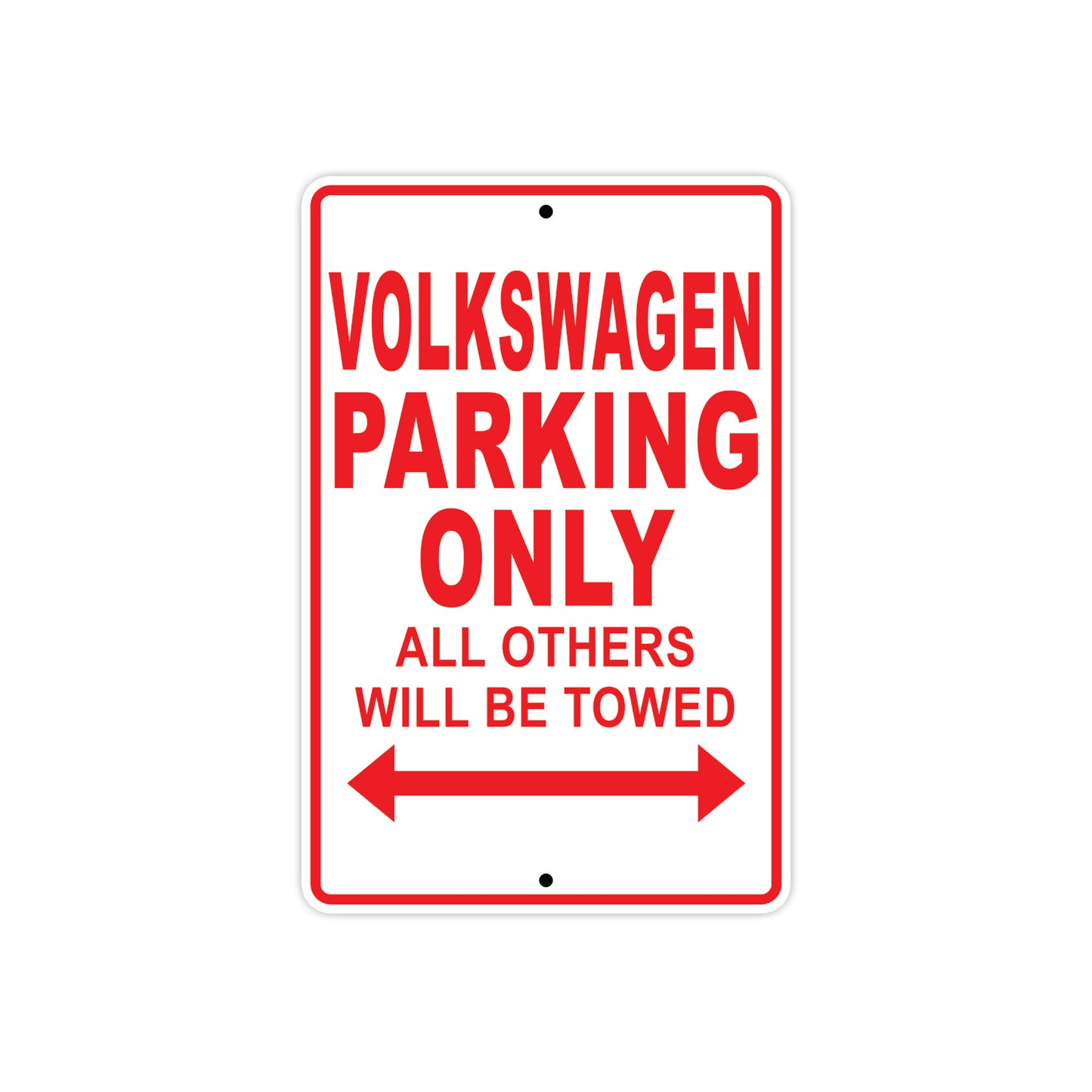 Volkswagen Parking Only All Others Will Be Towed Aluminum Decor Garage Sign